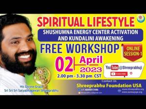Spiritual Lifestyle Shushumna Energy Activation & Kundalini Awakening