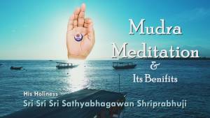 Mudra Meditation & its benefits